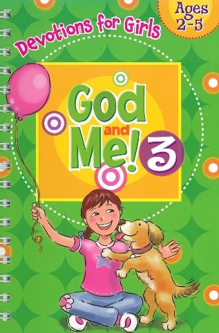 God and Me! 3Devotions for Girls age 2-5